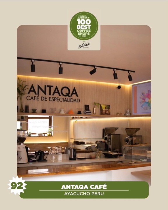 Afiche de Antaqa Café, puesto 92 de The World’s 100 Best Coffee Shops